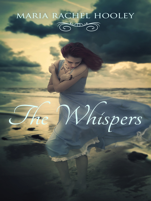 Title details for The Whispers by Maria Rachel Hooley - Available
